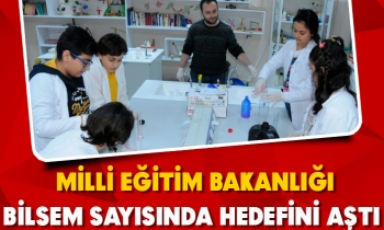 MEB, BİLSEM SAYISINDA HEDEFİNİ AŞTI