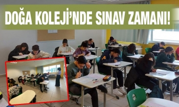 Doğa Koleji’nde sınav zamanı!