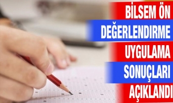 BİLSEM ön değerlendirme uygulama sonuçları açıklandı