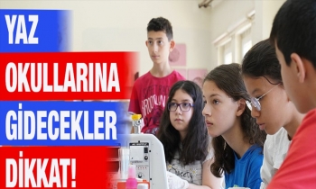 Yaz okullarına gidecekler dikkat!