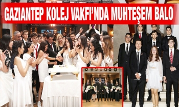 Gaziantep Kolej Vakfı’nda Muhteşem Balo